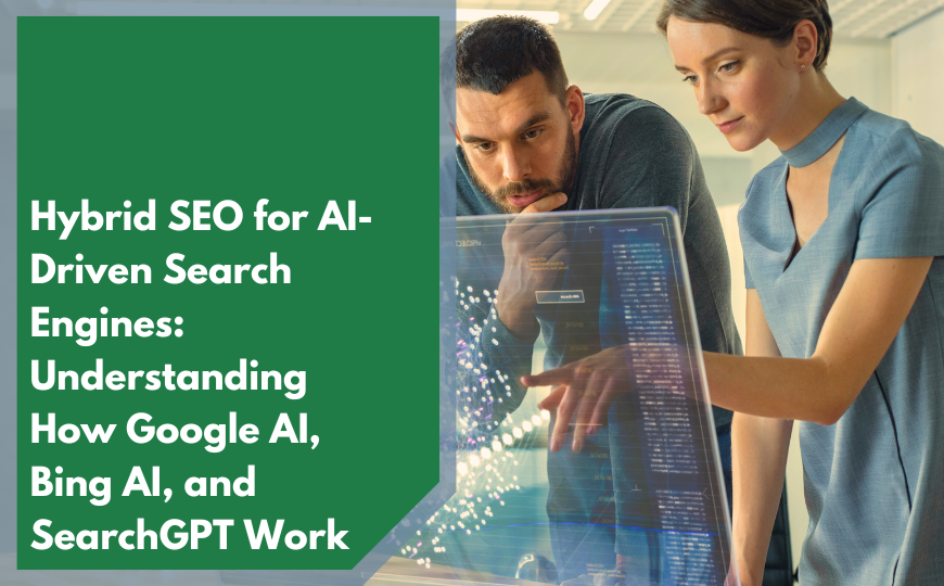 Understanding How Google AI, Bing AI, and SearchGPT Work